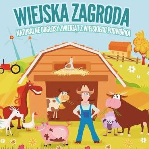 Wiejska Zagroda - odgłosy zwierząt