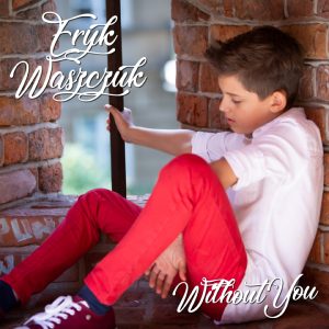 Eryk Waszczuk - Without You