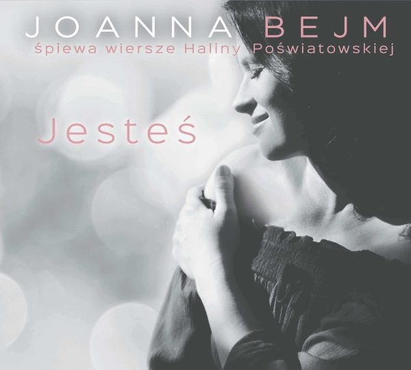 Joanna Bejm - Jesteś