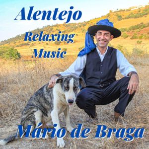 Relaxing Music – Alentejo & Piano – Mário de Braga