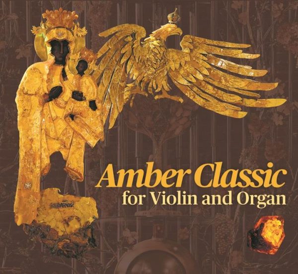 Amber Classics for Violin and Organ