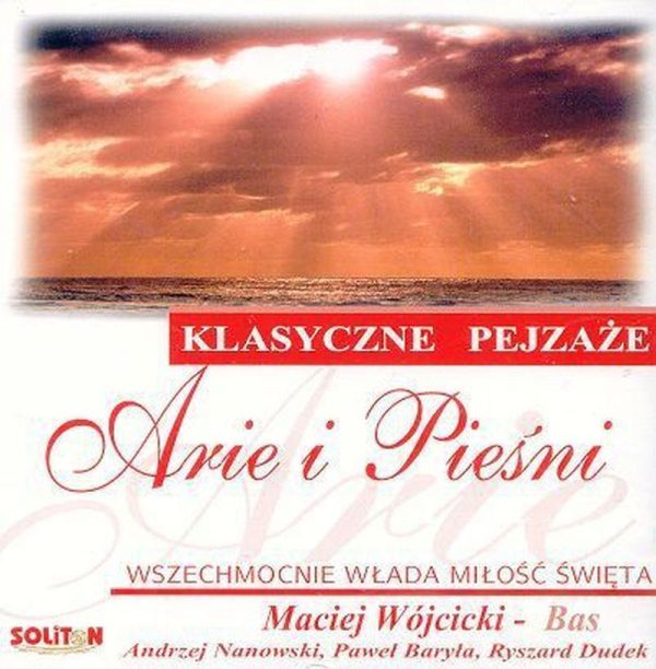 Arie i Pieśni — klasyczne pejzaże