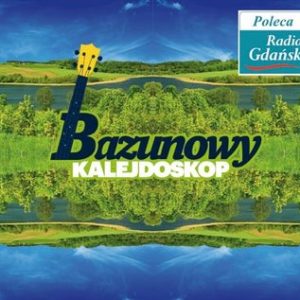 Bazunowy Kalejdoskop 2CD - tylko wersja fizyczna