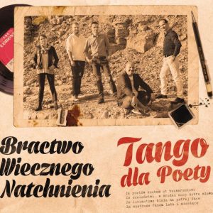 Tango dla Poety — Bractwo Wiecznego Natchnienia