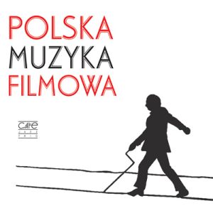 Cafe Jazz Trio - Polska Muzyka Filmowa