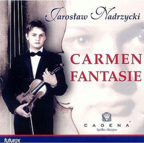 Carmen Fantasie — Jarosław Nadrzycki