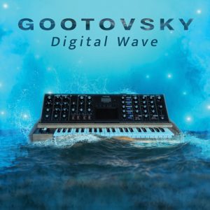 Digital Wave – Gootovsky
