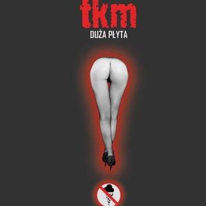 Duża Płyta - TKM