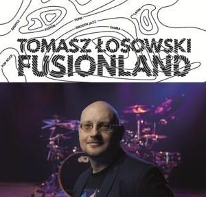 Fusionland - Tomasz Łosowski