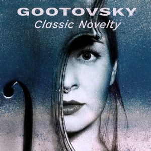 Classic Novelty – Gootovsky