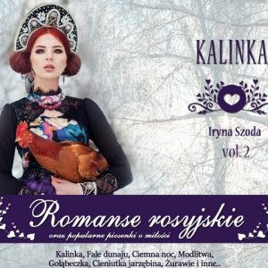 Kalinka - Romanse Rosyjskie vol. 2