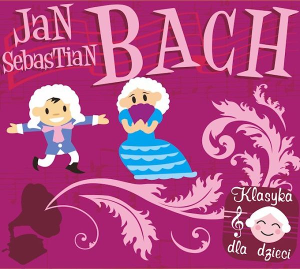 Klasyka Dla Dzieci – Bach