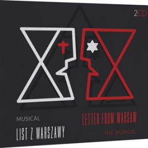 List z Warszawy / Letter from Warsaw – ścieżka dźwiękowa z musicalu
