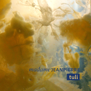 Tuli – Madame JeanPierre