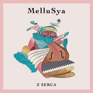 Z serca - MelluSya, Kaja Mianowana