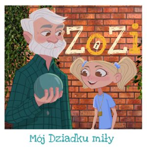 ZoZi - Mój Dziadku miły