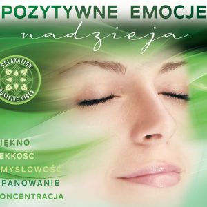 Pozytywne Emocje: Nadzieja / Positive Emotions: Hope