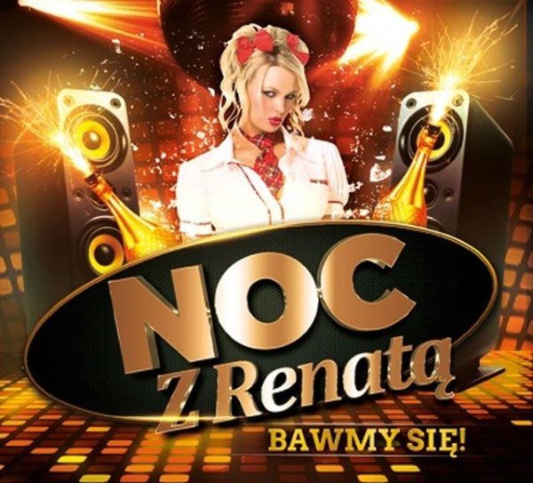 Noc z Renatą — Bawmy się