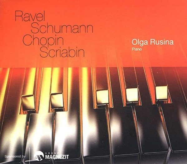 Olga Rusina — Ravel, Schumann, Copin