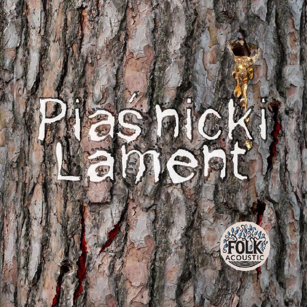 Folk Acoustic - Piaśnicki Lament