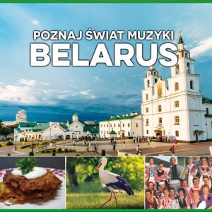 Poznaj Świat Muzyki - Belarus