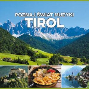Poznaj Świat Muzyki - Tirol