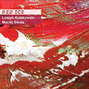 Red Ice - Leszek Kułakowski, Maciej Sikała
