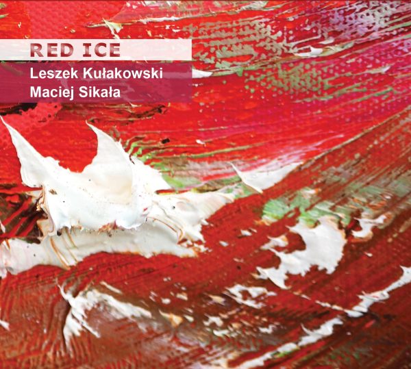 Red Ice - Leszek Kułakowski, Maciej Sikała