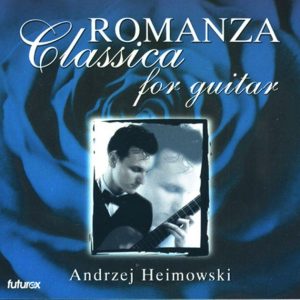 Andrzej Heimowski — Romanza Classica for Guitar