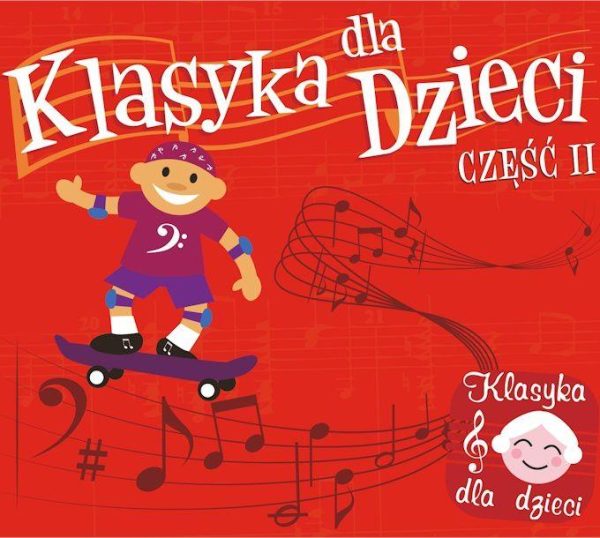 Klasyka Dla Dzieci Cz. II