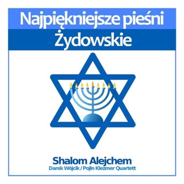 Darek Wójcik - Shalom Alejchem