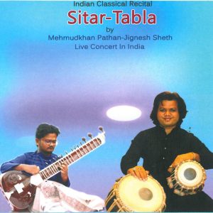 Sitar-Tabla - Indian Classical Recital by Mehmudkhan Pathan and Jignesh Sheth