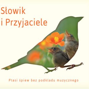 Słowik i Przyjaciele