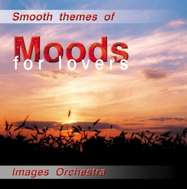 Moods for Lovers - Smooth Images Orchestra