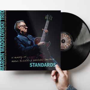 WINYL / LP - Standards - Marcin Wądołowski Trio