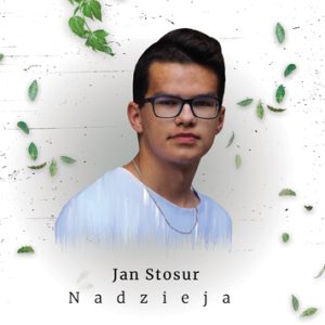 Nadzieja — Jan Stosur
