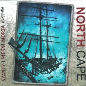 North Cape - Szanty i pieśni morza