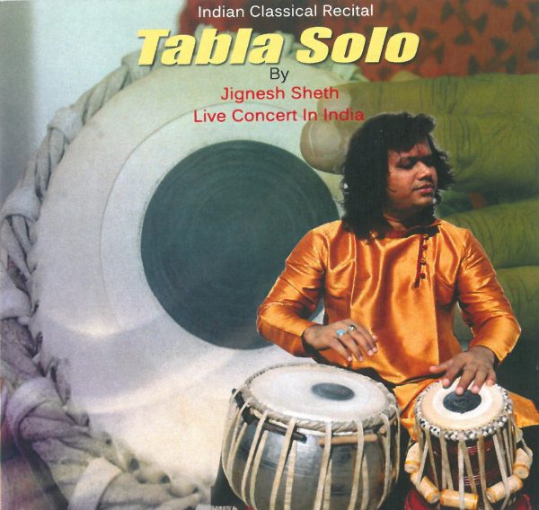 Tabla Solo - Indian Classical Recital by Jignesh Sheth