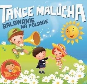 Tańce Malucha: Balowanie na Polanie - Sezamki