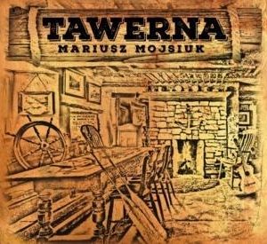 Tawerna - Mariusz Mojsiuk