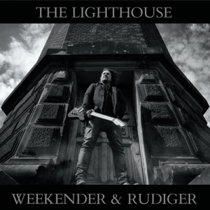 The Lighthouse – Weekender&Rudiger