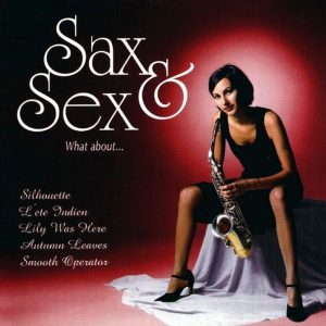 The Smooth Ballroom Band — Sax and Sex What about...
