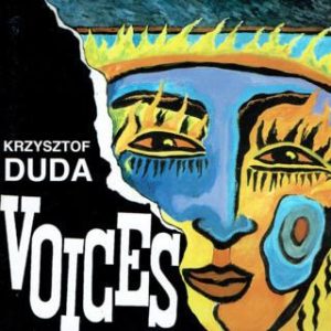 Voices - Krzysztof Duda