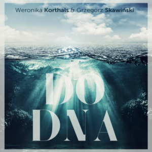 Weronika Korthals feat. Grzegorz Skawiński – Do dna SINGIEL