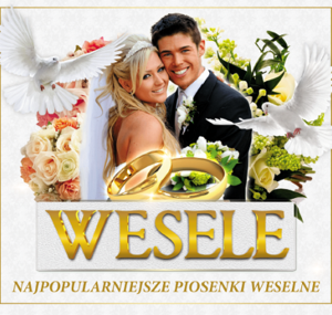 Wesele - najpopularniejsze piosenki weselne