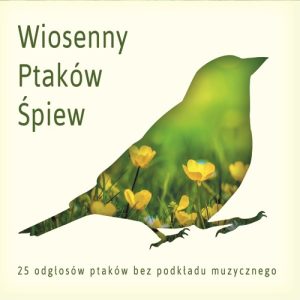 Wiosenny Ptaków Śpiew - reedycja